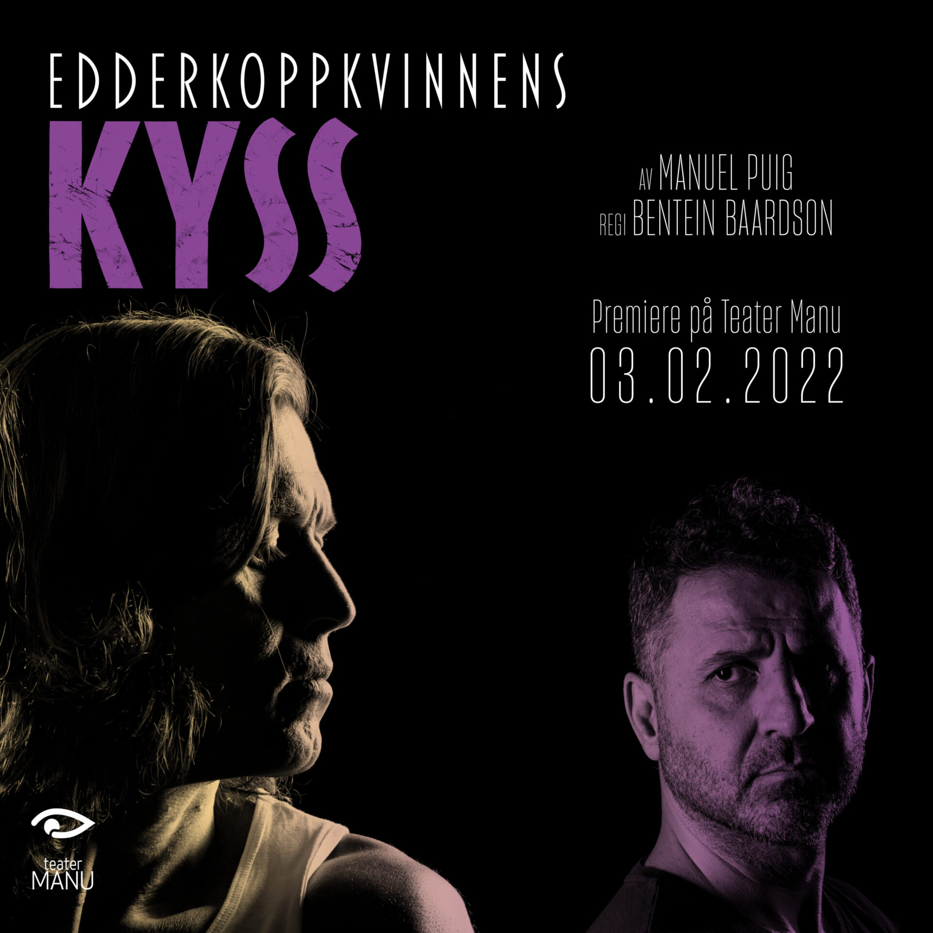 Plakatfoto til Edderkoppkvinnens kyss - en mann og en dame
